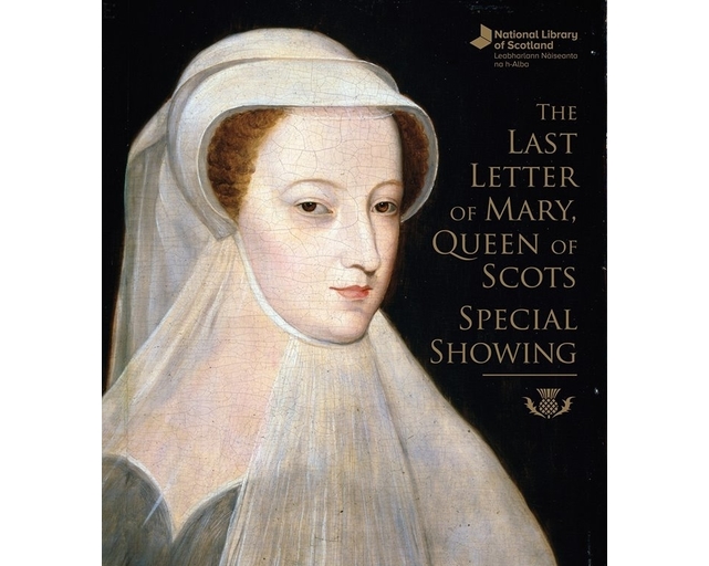 Last Letter Of Mary Queen of Scots On Display in Edinburgh